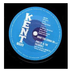 Phillip & The Faithfulls / Additions Whatcha Gonna Do / Until The End Of Time Vinyl
