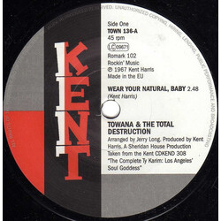 Towana & Total Destruction Wear Your Natural Baby Vinyl 7"