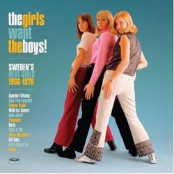 Various Artists The Girls Want The Boys! Swedish Beat Girls 1966-1970 VINYL LP