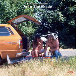 Various Artists Bob Stanley Presents 76 In The Shade VINYL LP