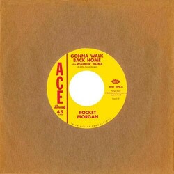 Rocket Morgan / Johnny Bass Gonna Walk Back Home / Rockin And Reelin VINYL 7INCH