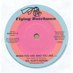 Gil Scott-Heron When You Are Who You Are Vinyl 7"