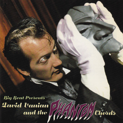 David Vanian & The Phantom Chords Big Beat Presents... David Vanian And The Phantom Chords VINYL LP