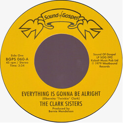 The Clark Sisters Everything Is Gonna Be Alright /  You Brought The Sunshine (Into My Life) Vinyl