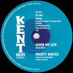 Mighty Whites / Jacqueline Jones Given My Life / A Frown On My Face Vinyl 7"