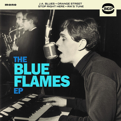 Blue Flames The Blue Flames Ep VINYL 7INCH