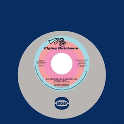 Leon Thomas / Louis Armstrong & Leon Thomas The Creator Has A Master Plan PEACE EDIT THE CREATOR HAS A MASTER PLAN PEACE VINYL 7INCH