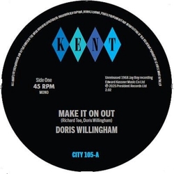 Doris Willingham / The Taylor Brothers Make It On Out / Im Holding On VINYL 7INCH