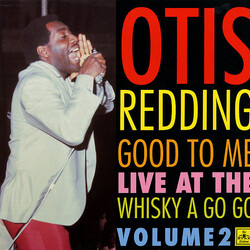 Otis Redding Good To Me - Live At The Whisky A Go Go - Vol. 2 Vinyl LP