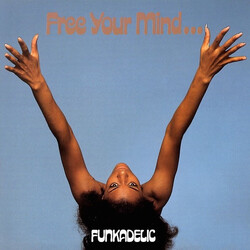 Funkadelic Free Your Mind...And Your Ass Will Follow Vinyl LP