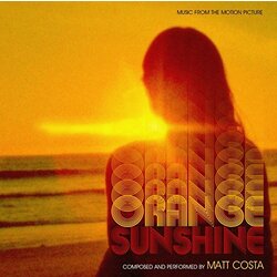 Original Soundtrack / Matt Costa Orange Sunshine ORANGE VINYL LP