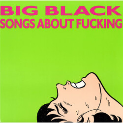 Big Black Songs About Fucking Vinyl LP