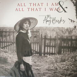 Amy Birks All That I Am & All That I Was