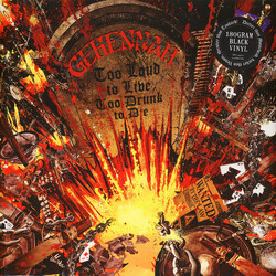 Gehennah Too Loud To Live / Too Drunk To Die Vinyl LP