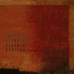 Tuesday The Sky The Blurred Horizon VINYL LP