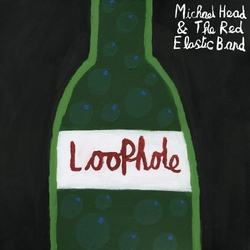 Michael Head & The Red Elastic Band Loophole VINYL LP