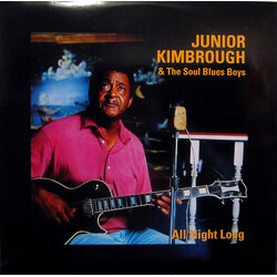 Junior Kimbrough And The Soul Blues Boys All Night Long Vinyl LP