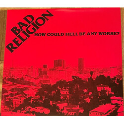 Bad Religion How Could Hell Be Any Worse? Vinyl LP