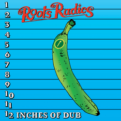 Roots Radics 12 Inches Of Dub VINYL LP