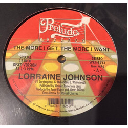 Lorraine Johnson The More I Get, The More I Want / Feed The Flame Vinyl