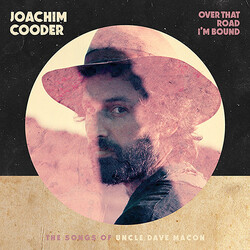 Joachim Cooder Over That Road Im Bound Vinyl LP