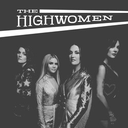 The Highwomen The Highwomen Vinyl 2 LP