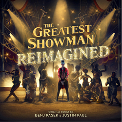 Benj Pasek & Justin Paul The Greatest Showman: Reimagined Vinyl LP
