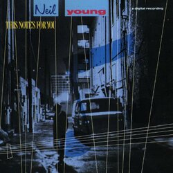 Neil Young This Note's For You Vinyl LP