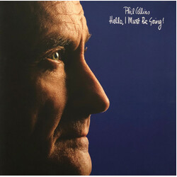 Phil Collins Hello. I Must Be Going VINYL LP