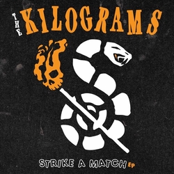 Kilograms Strike A Match Ep VINYL 7INCH