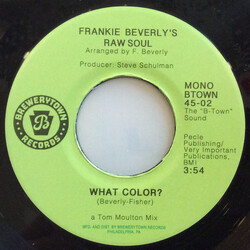 Frankie Beverlys Raw Soul What Color? Vinyl 7"