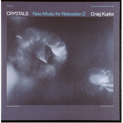 Craig Kupka Crystals: New Music For Relaxation 2 Vinyl LP