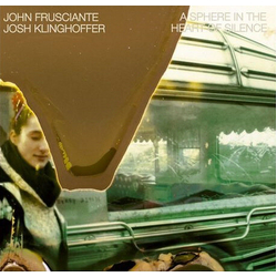 John Frusciante A Sphere In The Heart Of Silence VINYL LP