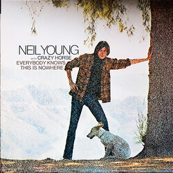 Neil Young Everybody Knows This Is Nowhere Vinyl LP