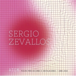 Sergio Zevallos Atem: Piezas Para Acciones E Instalaciones VINYL LP