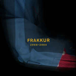 Frakkur 2000 - 2004 VINYL 12INCH