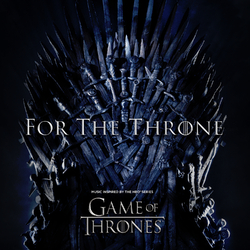 Original Soundtrack / Various Artists For The Throne (Music Inspired By Game Of Thrones) Vinyl LP