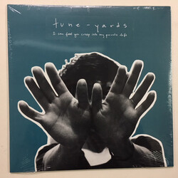 Tune-Yards I Can Feel You Creep Into My Private Life Vinyl LP