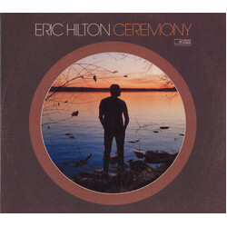 Eric Hilton Ceremony Vinyl LP
