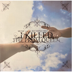 I Killed The Prom Queen Music For The Recently Deceased Vinyl LP