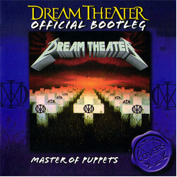 Dream Theater Lost Not Forgotten Archives: Master Of Puppets - Live In Barcelona. 2002 Vinyl LP + CD