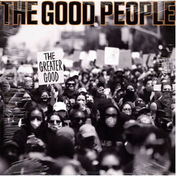 The Good People The Greater Good Vinyl LP