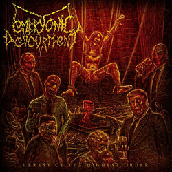 Embryonic Devourment Heresy Of The Highest Order Vinyl LP