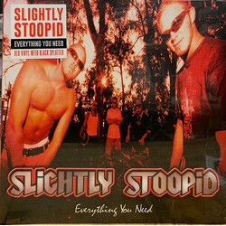 Slightly Stoopid Everything You Need Vinyl LP