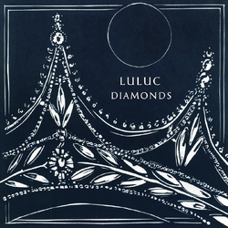 Luluc Diamonds Vinyl LP