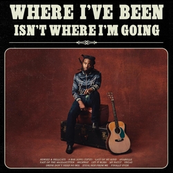 Shaboozey Where Ive Been. Isnt Where Im Going Vinyl LP