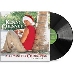 Kenny Chesney All I Want For Christmas Is A Real Good Tan VINYL LP