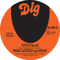 Friday. Saturday And Sunday (Clarence Reid) Potato Salad / There Must Be Something Vinyl
