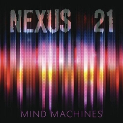 Nexus 21 Mind Machines Vinyl