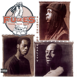 Fugees Blunted On Reality VINYL LP